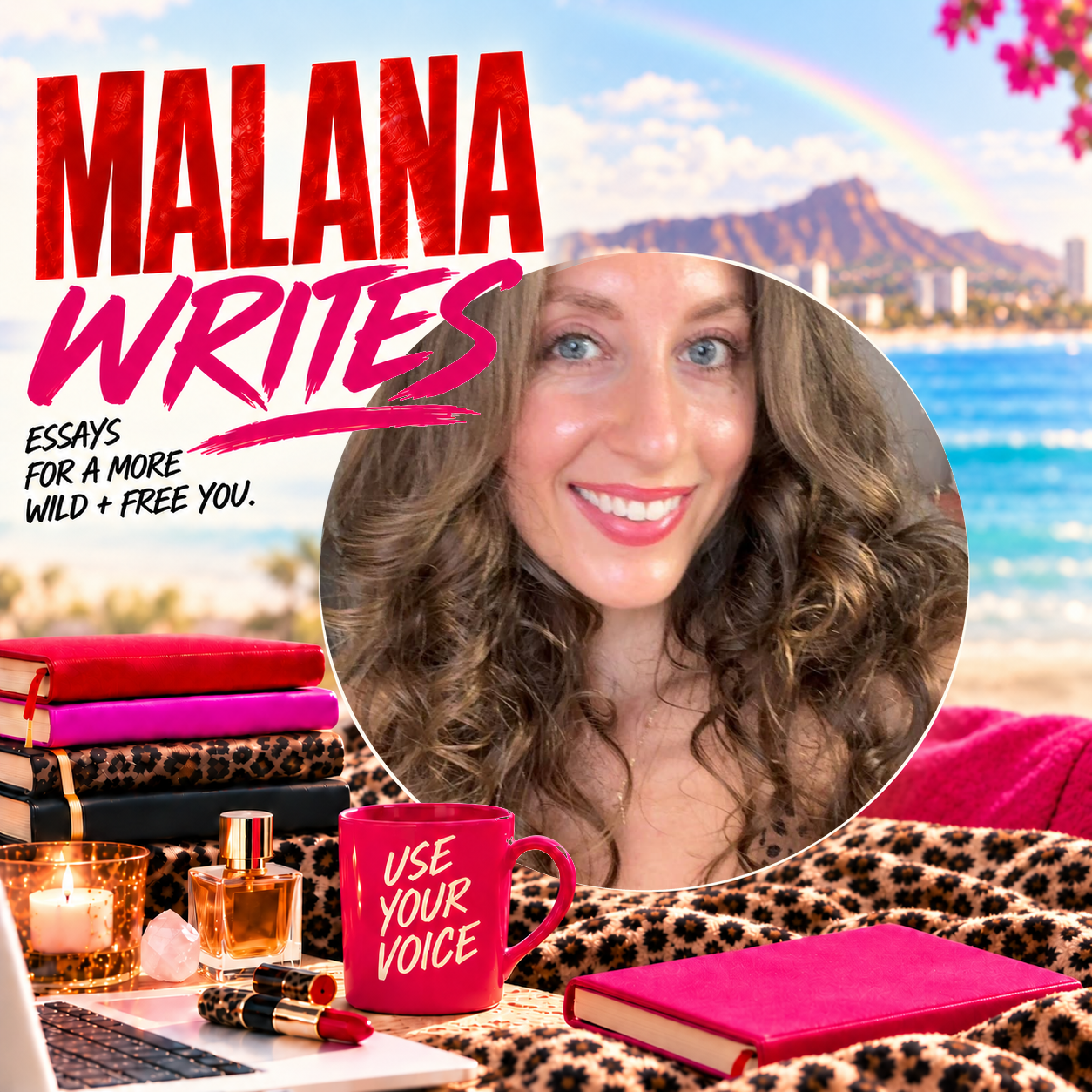 Malana Writes, a Substack publication – essays for a more wild and free you